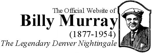 Billy Murray: The Legendary Denver Nightingale